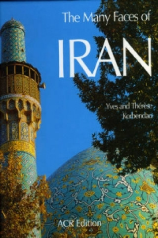 Many Faces of Iran