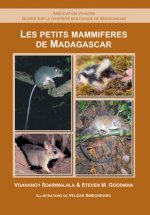 Les Petits Mammiferes de Madagascar