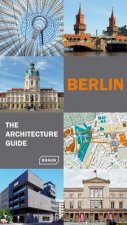 Berlin - The Architecture Guide