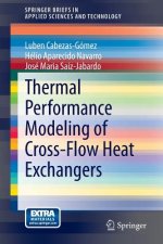 Thermal Performance Modeling of Cross-Flow Heat Exchangers