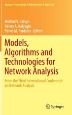 Models, Algorithms and Technologies for Network Analysis