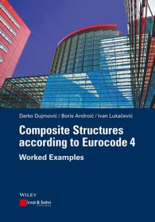 Composite Structures according to Eurocode 4 - Worked Examples