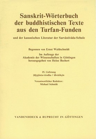 Sanskrit-Worterbuch der buddhistischen Texte aus den Turfan-Funden. Lieferung 15