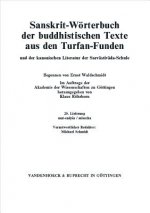 Sanskrit-Worterbuch Der Buddhistischen Texte Aus Den Turfan-Funden