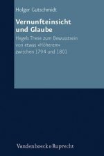 Vernunfteinsicht Und Glaube