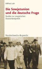 Sowjetunion Und Die Deutsche Frage