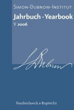 Jahrbuch Des Simon-Dubnow-Instituts/Simon Dubnow Institute Yearbook V
