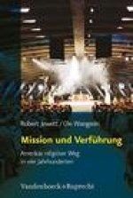 Mission Und Verfuhrung