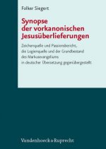Synopse Der Vorkanonischen Jesusuberlieferungen