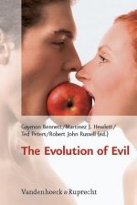 Evolution of Evil