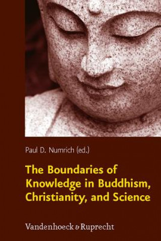 Boundaries of Knowledge in Buddhism, Christianity, and Science