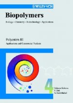 Biopolymers V 4 - Polyesters 3 Applications and Commercial Products