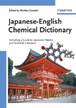 Japanese-English Chemical Dictionary - Including a  Guide to Japanese Patents and Scientific Literature