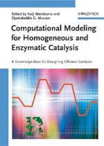 Computational Modeling for Homogeneous and Enzymatic Catalysis - A Knowledge-Base for Designing Efficient Catalysis