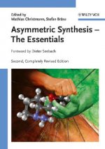 Asymmetric Synthesis - The Essentials 2e