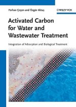 Activated Carbon for Water and Wastewater Treatment - Integration of Adsorption and Biological Treatment