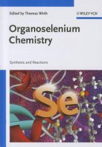 Organoslenium Chemistry - Synthesis and Reactions