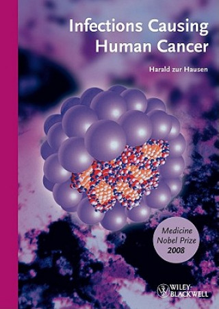Infections Causing Human Cancer - Softcover Edition