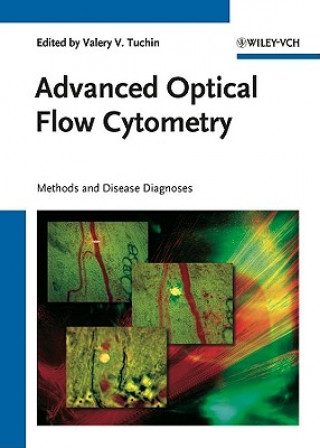 Advanced Optical Flow Cytometry - Methods and Disease Diagnoses