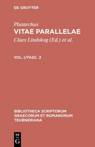 Vitae Parallelae, Vol. I, Fas CB