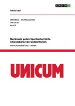 Merkmale guten Sportunterrichts. Anwendung von Gutekriterien