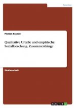 Qualitative Urteile und empirische Sozialforschung. Zusammenhange