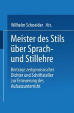 Meister Des Stils UEber Sprach- Und Stillehre