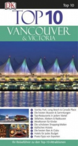 Top 10 Reiseführer Vancouver & Victoria