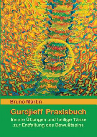 Gurdjieff Praxisbuch