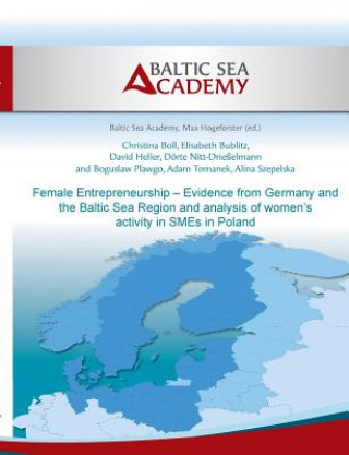 Female Entrepreneurship - Evidence from Germany and the Baltic Sea Region