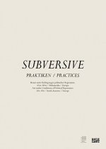 Subversive Practices