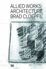 Allied Works Architecture: Brad Cloepfil - Occupation