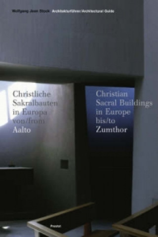 Architectural Guide to Christian Sacred Buildings in Europe Since 1950