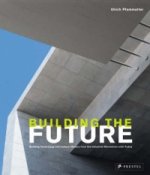 Building the Future