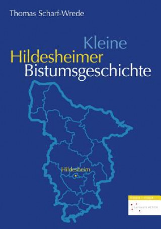 Kleine Hildesheimer Bistumsgeschichte