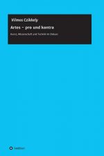 Artes - Pro Und Kontra