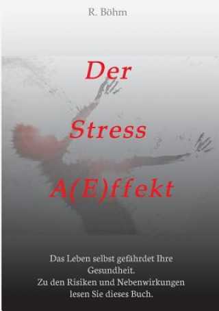 Stress Aeffekt