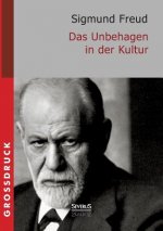 Das Unbehagen in der Kultur. Grossdruck