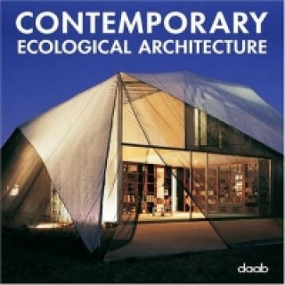 Contemporary Ecological Architecture