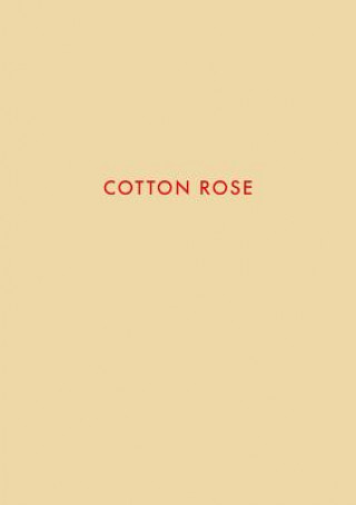 Jitka Hanzlova: Cotton Rose