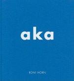 Roni Horn