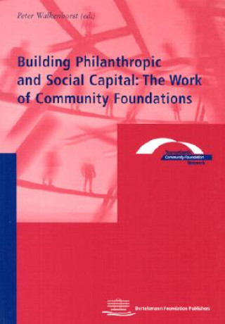 Building Philanthropic and Social Capital