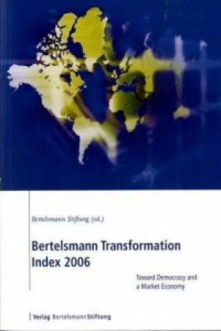 Bertelsmann Transformation Index 2006