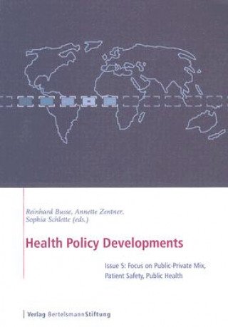 Health Policy Developments