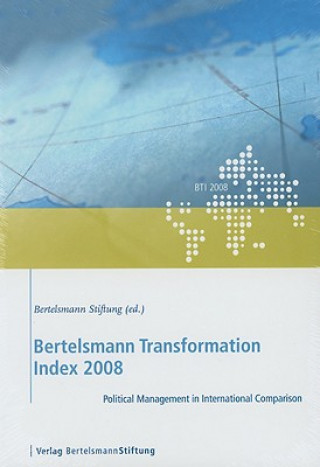 Bertelsmann Transformation Index 2008