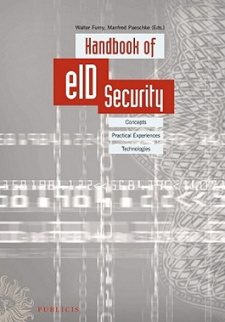 Handbook of eID Security - Concepts, Practical Experiences, Technologies