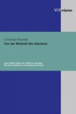 Von Der Weisheit Des Glaubens