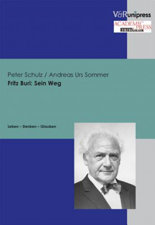 Fritz Buri: Sein Weg