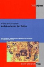 Medizin Zwischen Den Welten