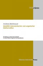 Mobilitat Osterreichischer Und Ungarischer Mathematiker
